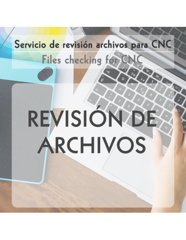 Revisión de archivos para procesos CNC